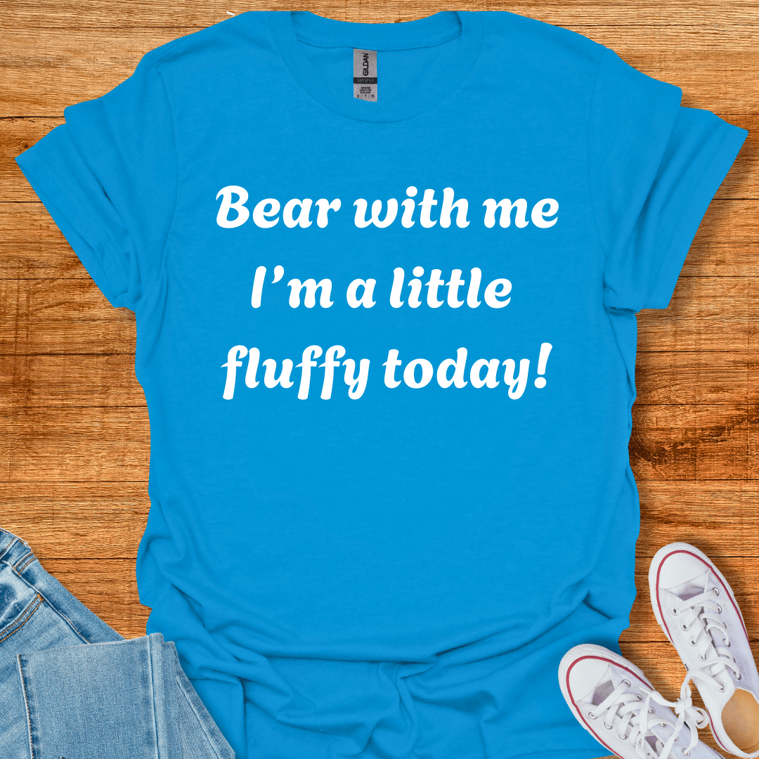 I'm Fluffy Today T-Shirt Sapphire