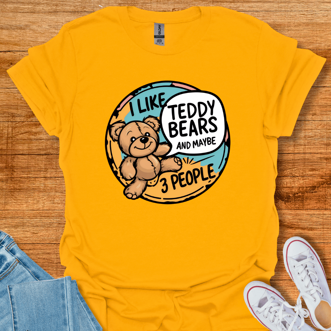Cool Teds Teddy-Bear I Like Teddy Bears T-Shirt Gold / S