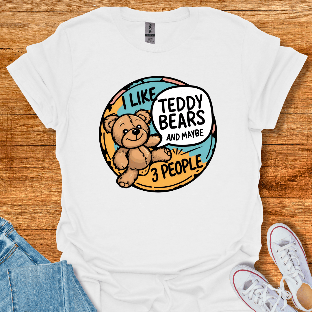 Cool Teds Teddy-Bear I Like Teddy Bears T-Shirt White / S