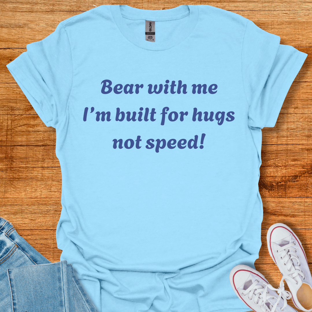Cool Teds Teddy-Bear Built for Hugs T-Shirt Light Blue / S