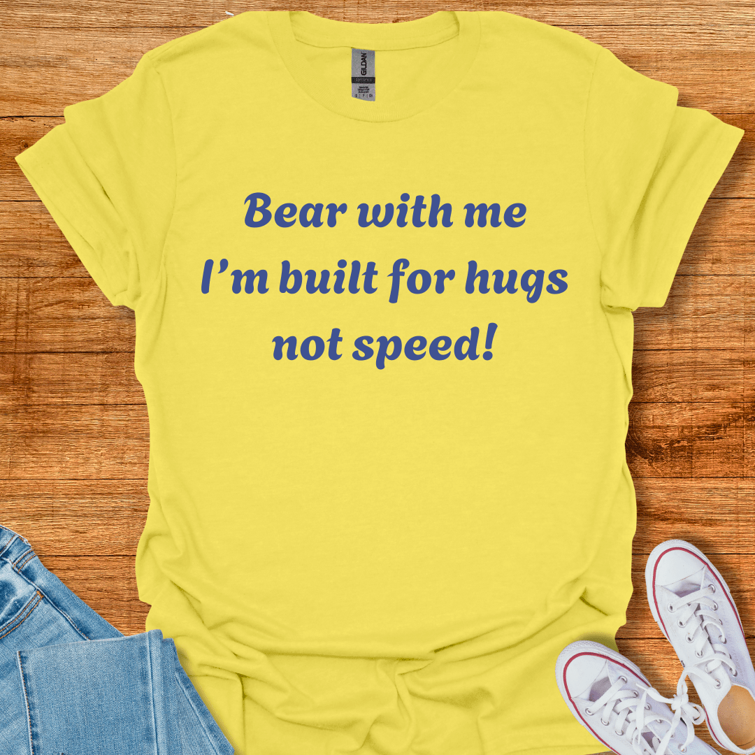 Cool Teds Teddy-Bear Built for Hugs T-Shirt Cornsilk / S