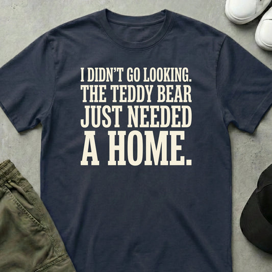 Printify Teddy-Bear Needed a Home T-Shirt Navy / S