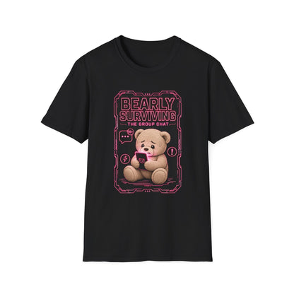 Bearly Surviving T-Shirt