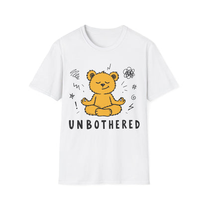 Printify Teddy-Bear Still Unbothered T-Shirt