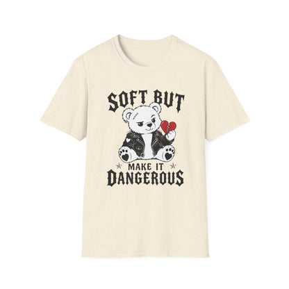 Printify Teddy-Bear Soft but Dangerous T-Shirt