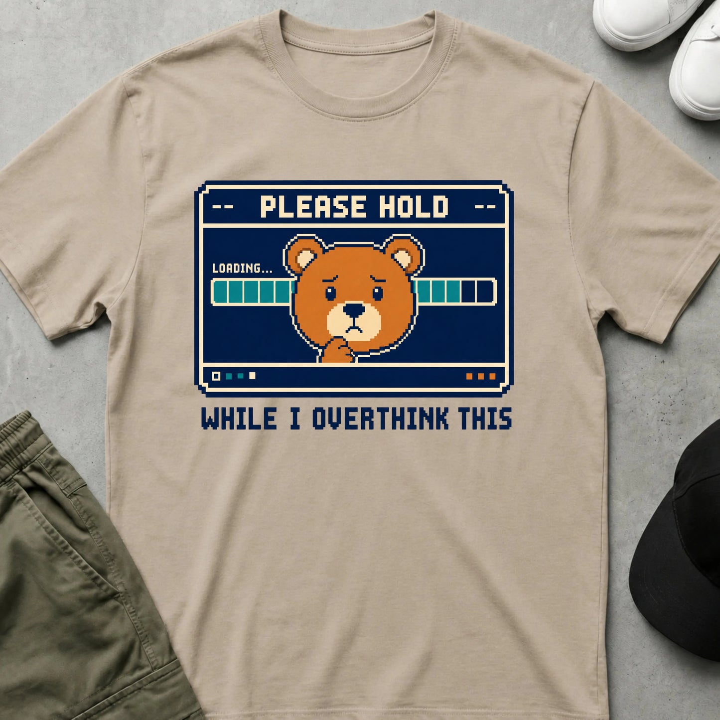 Please Hold T-Shirt Sand