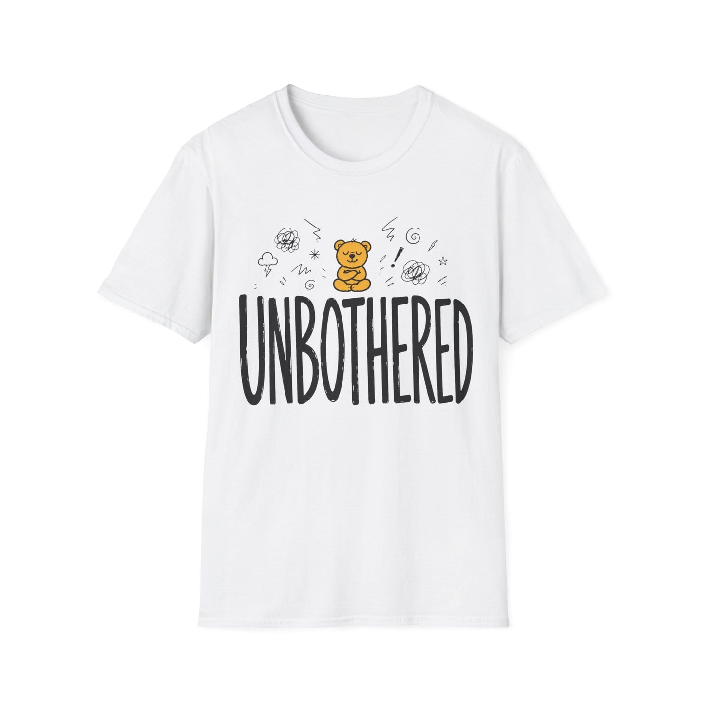 Printify Teddy-Bear Unbothered T-Shirt