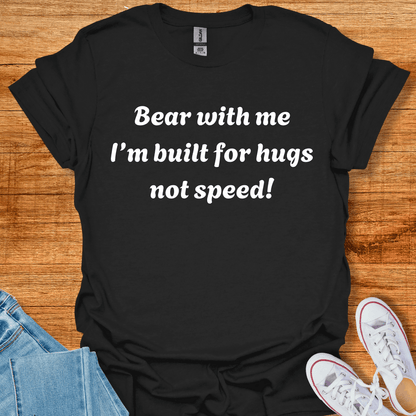 Built for Hugs T-Shirt Black