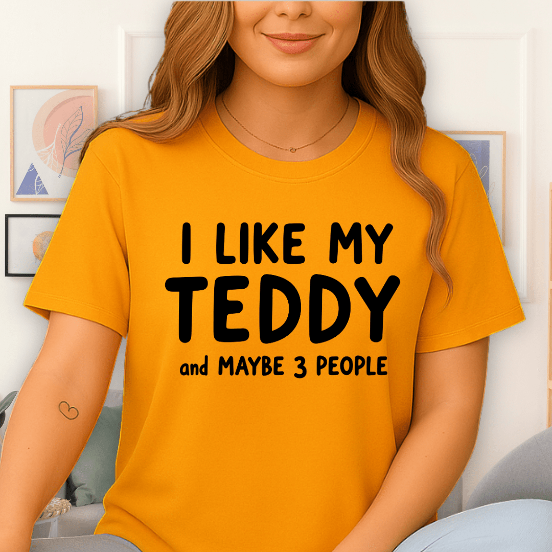 I Like Teddy T-Shirt Gold