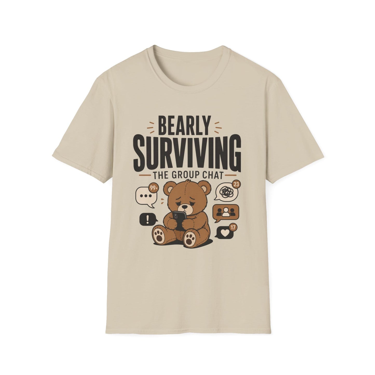Cool Teds Teddy-Bear Group Chat Survival T-Shirt