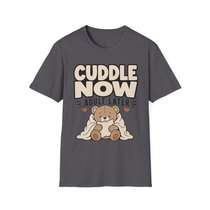 Cuddle Now T-Shirt