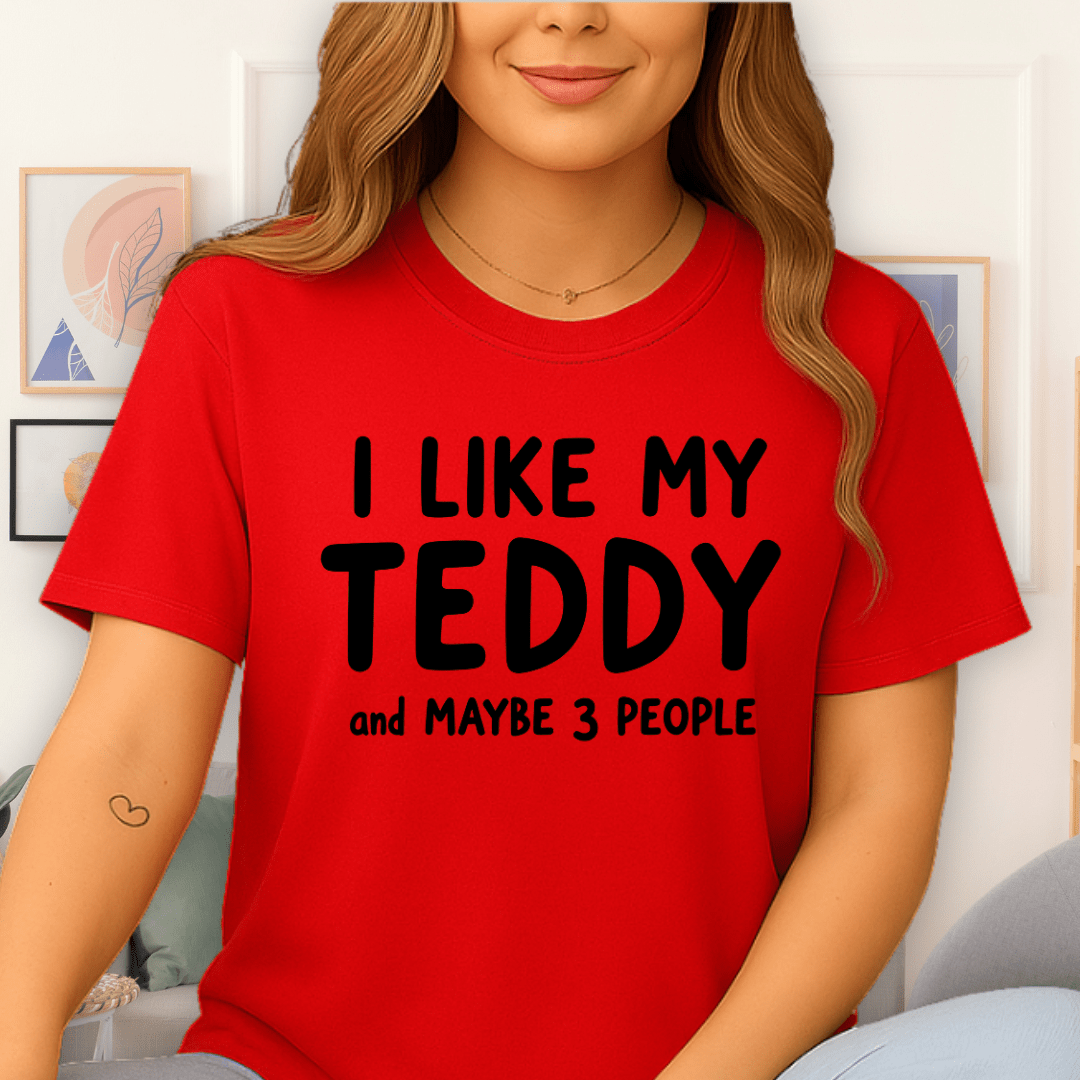 I Like Teddy T-Shirt Red