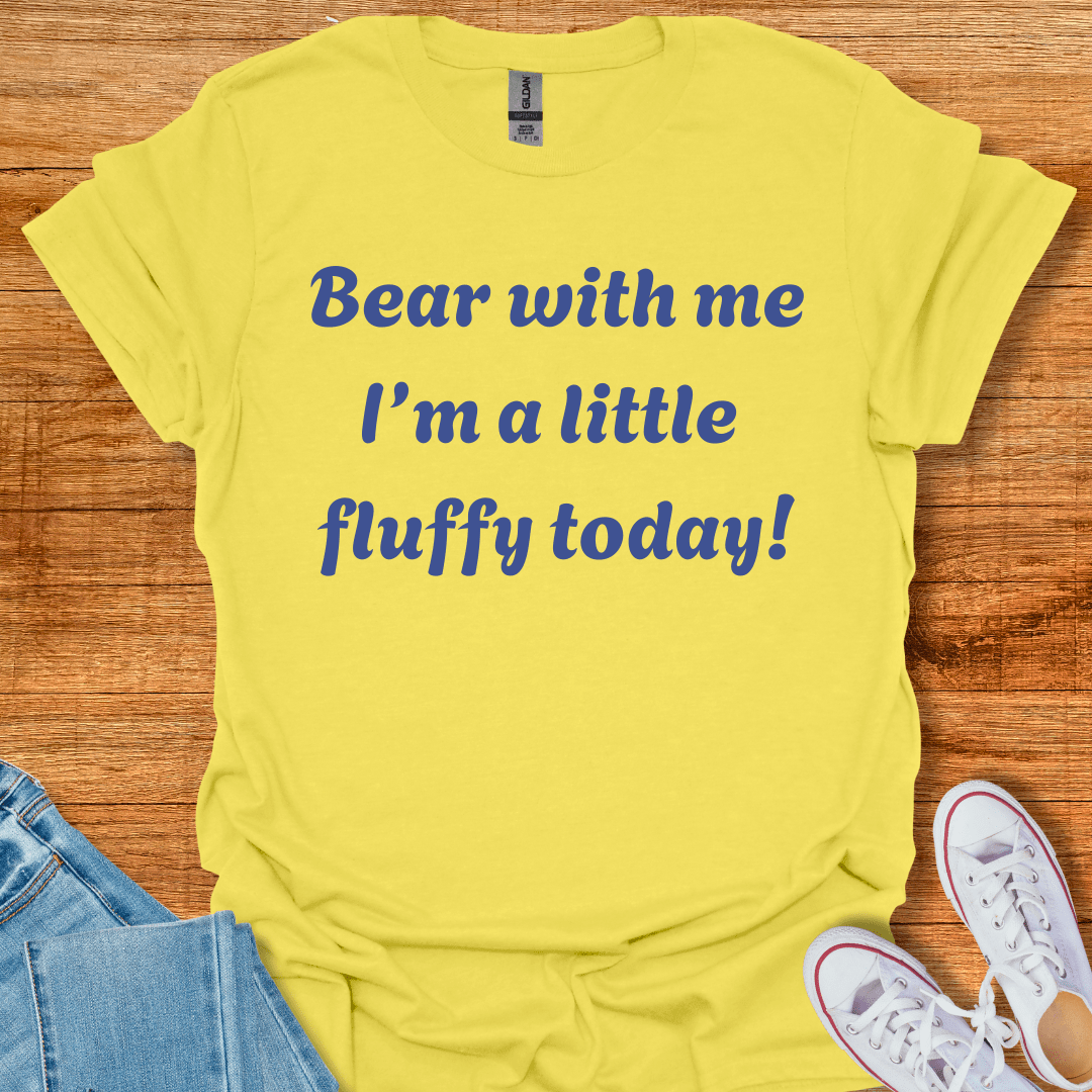 I'm Fluffy Today T-Shirt Cornsilk