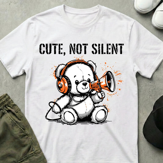 Cute, Not Silent T-Shirt White