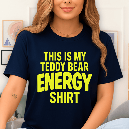 Printify Teddy-Bear Teddy Energy T-Shirt Navy / S