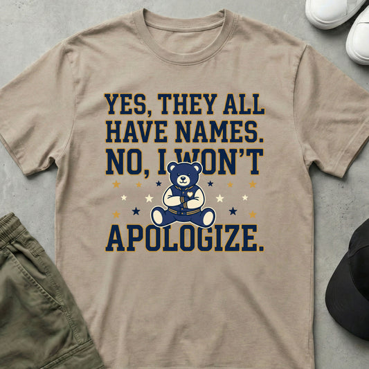 No Apologies T-Shirt Sand