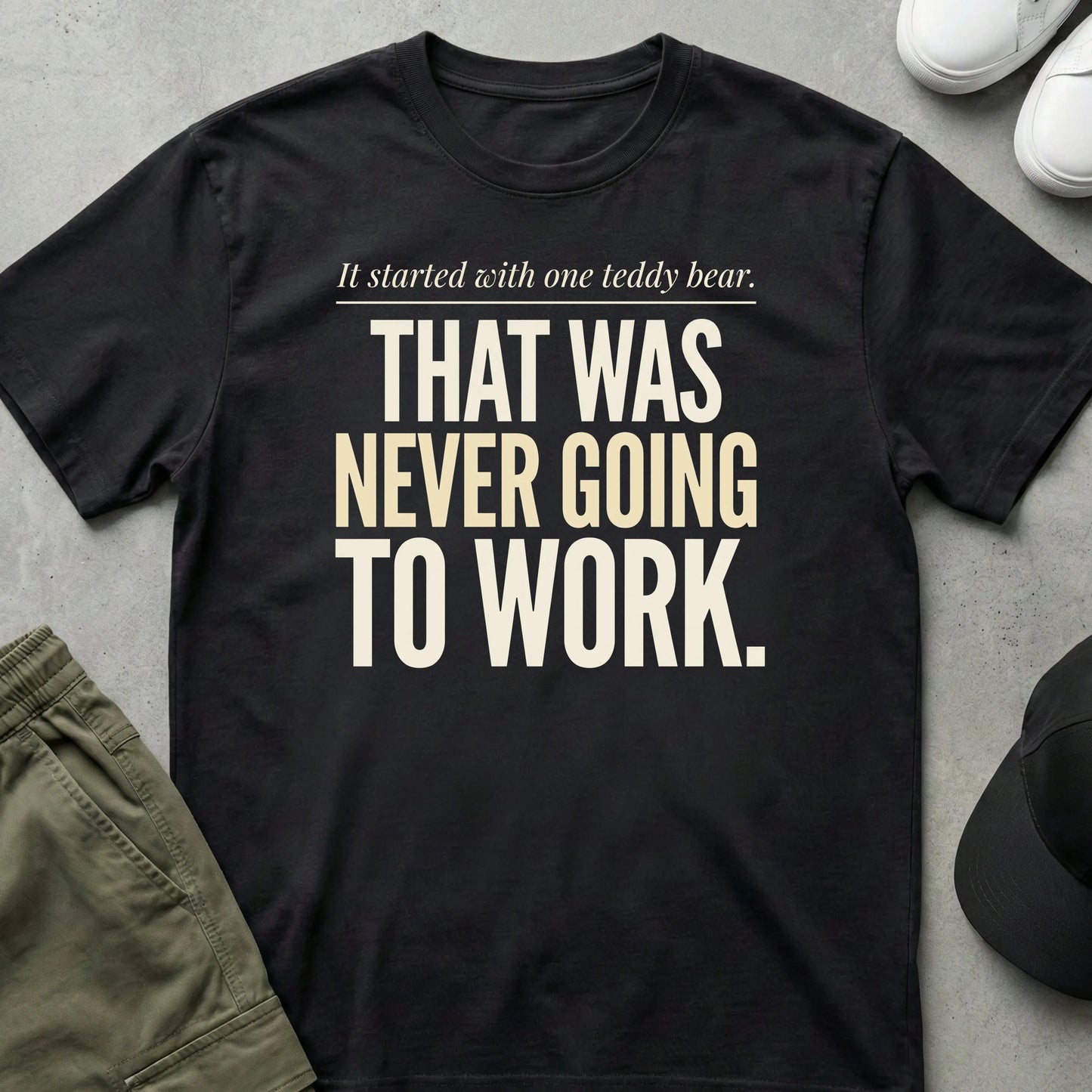 Never Going to Work T-Shirt Black