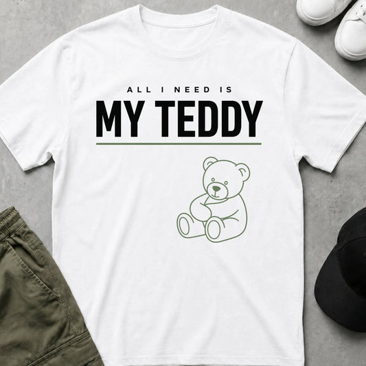 Cool Teds Teddy-Bear All I Need T-Shirt White / S