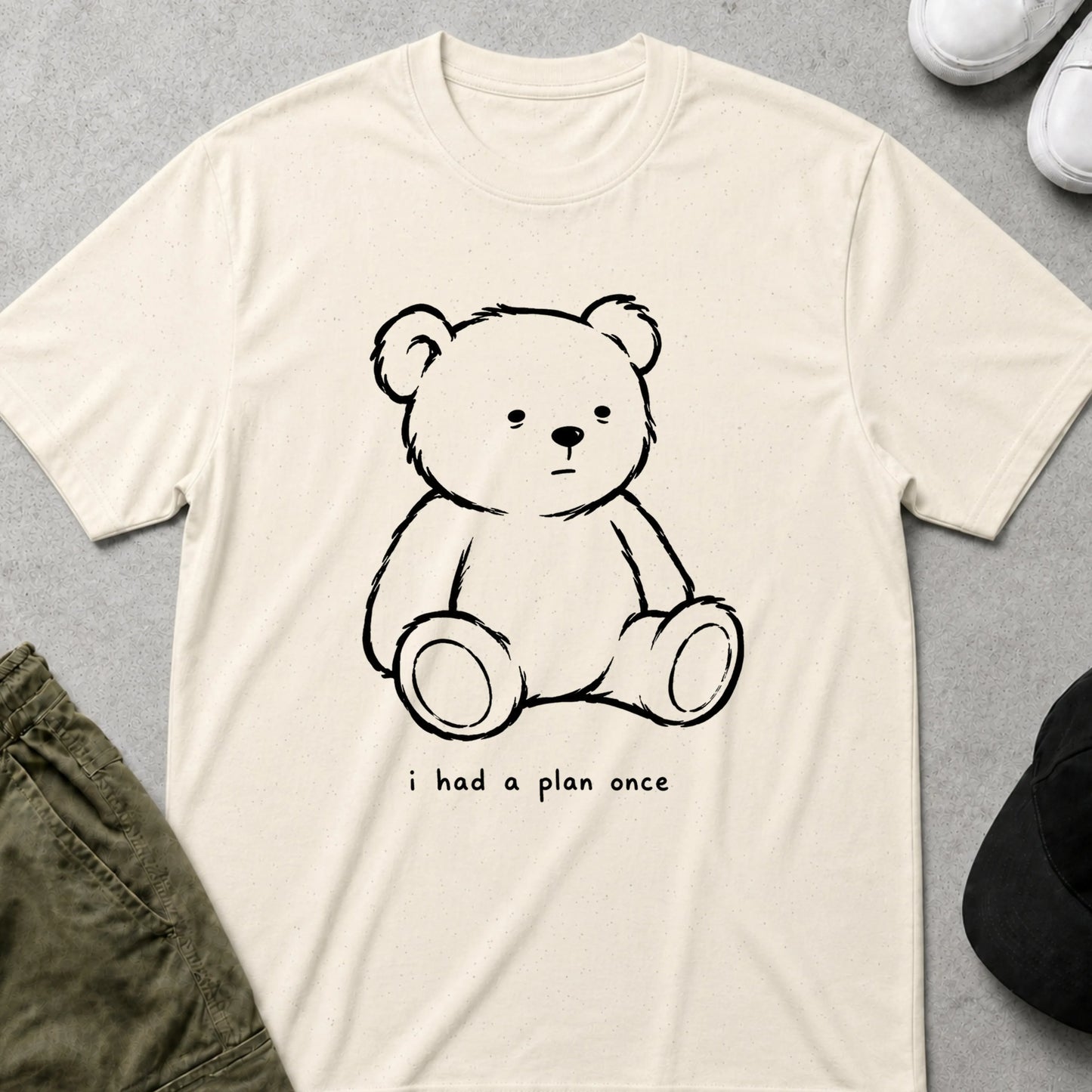 I had a Plan T-Shirt Natural
