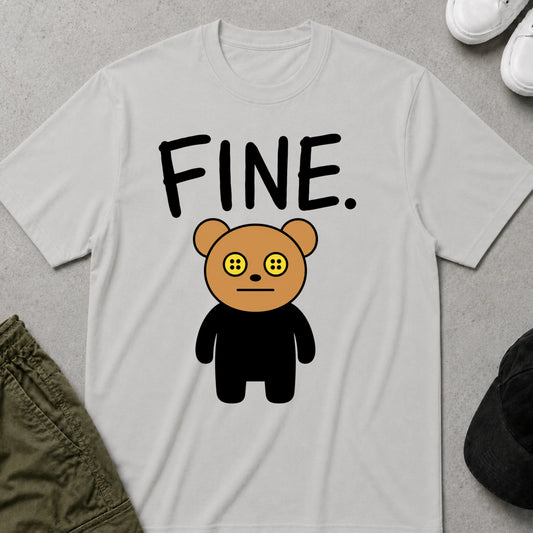 Cool Teds Teddy-Bear I'm Fine T-Shirt Ice Grey / S