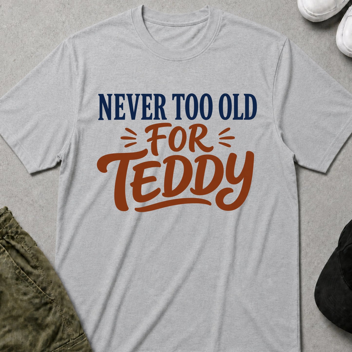 Cool Teds Teddy-Bear Never Too Old T-Shirt Sport Grey / S