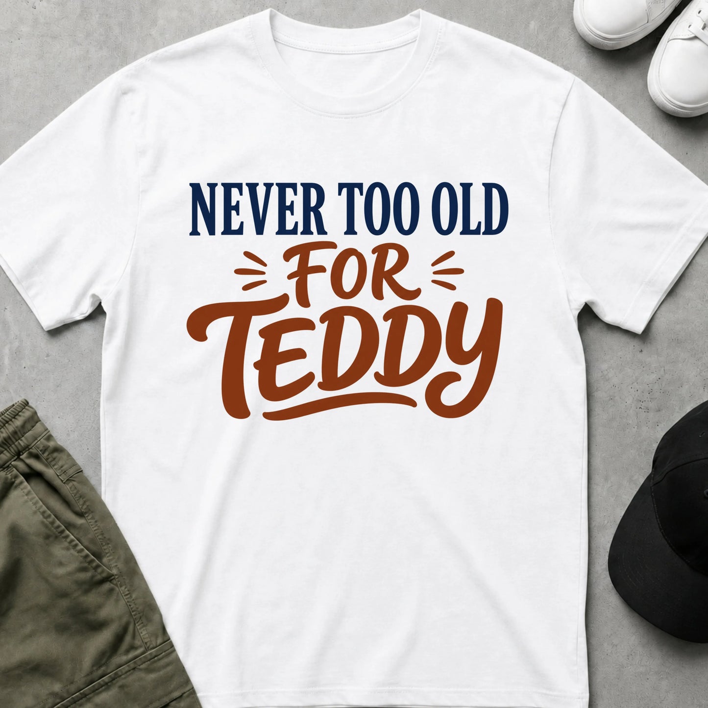 Cool Teds Teddy-Bear Never Too Old T-Shirt White / S