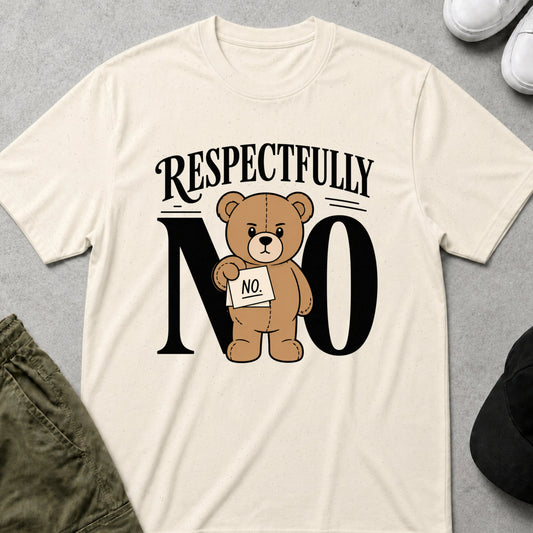 Respectfully T-Shirt Natural