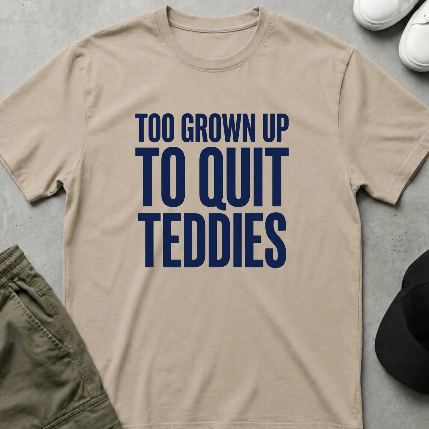 Too Grown up T-Shirt Sand